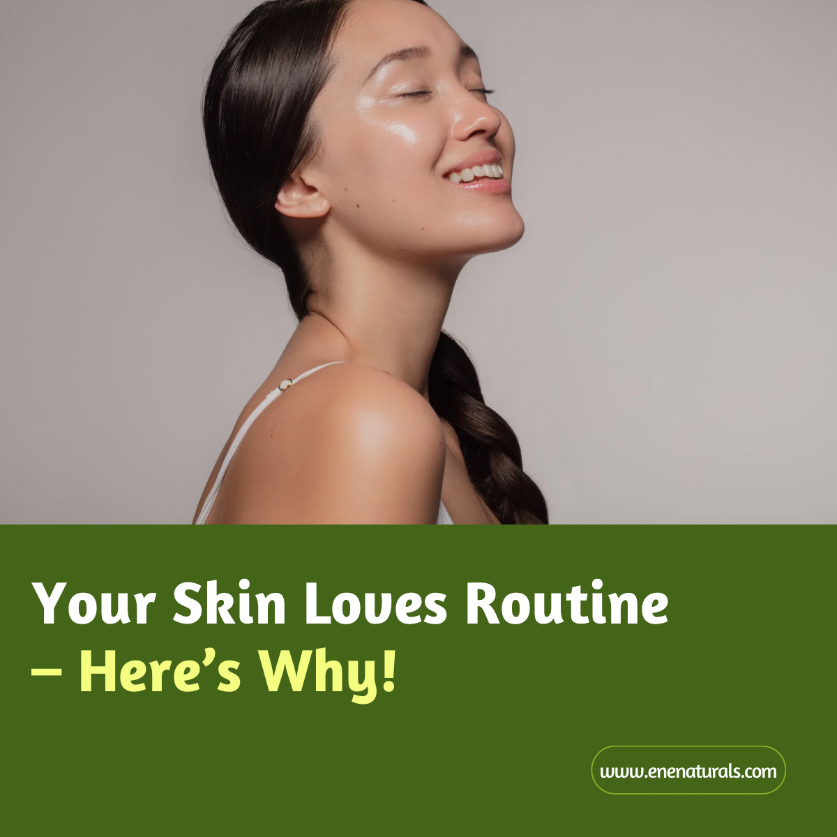 Your Skin Loves Routine – Here’s Why!