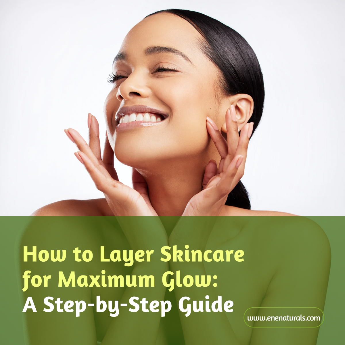 Step-by-Step: Skincare Layering Routine for Glowing Skin